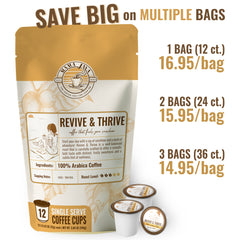 Revive & Thrive (K-Cup Compatible Coffee) Revive & Thrive (K-Cup Compatible Coffee)