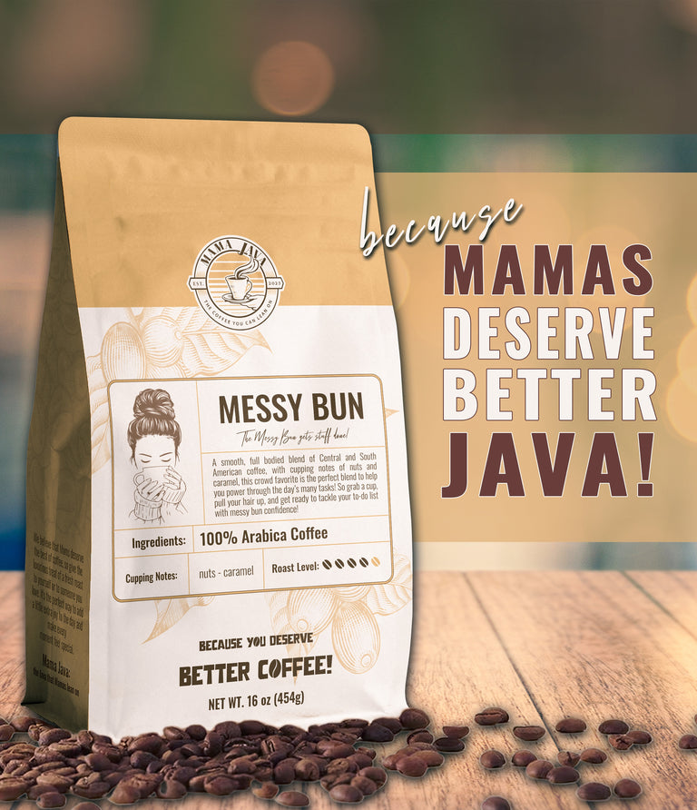 Mama Java | Because Mamas Deserve Better Java