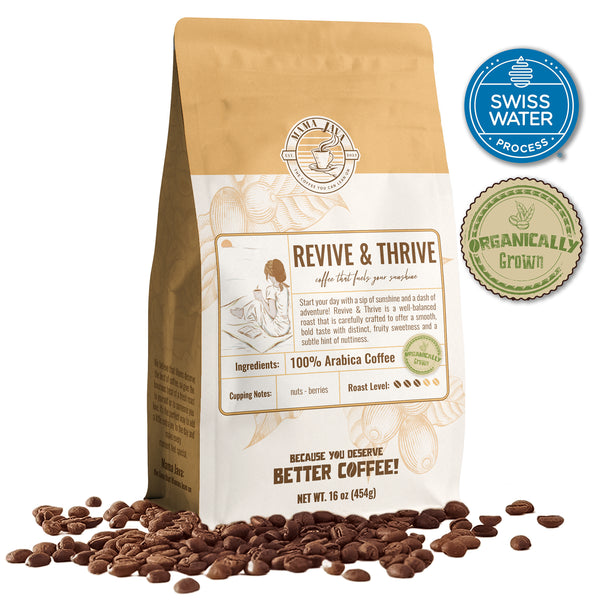 Revive & Thrive - Organically Grown DECAF