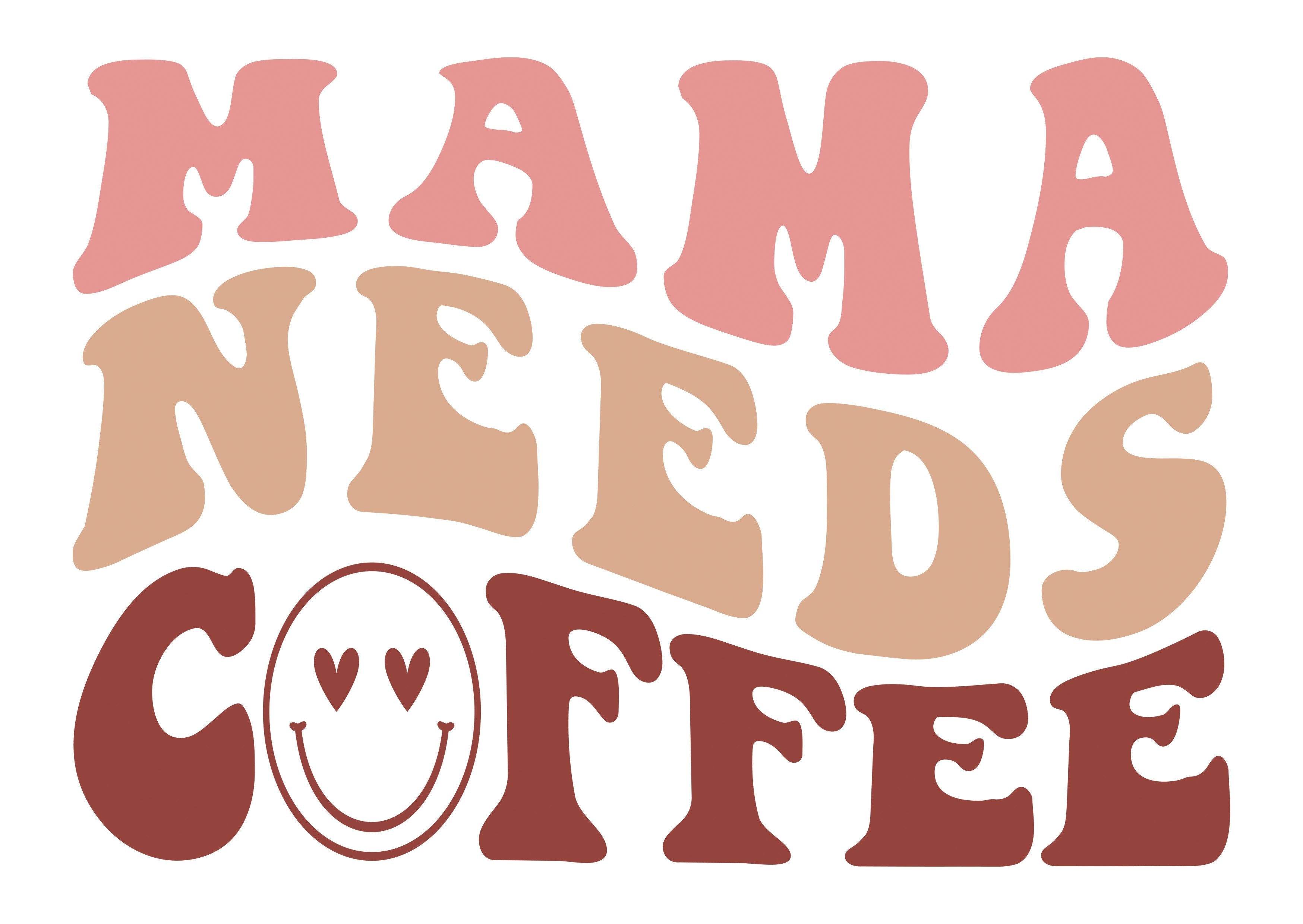 eGift: Mama Needs Coffee – Mama Java