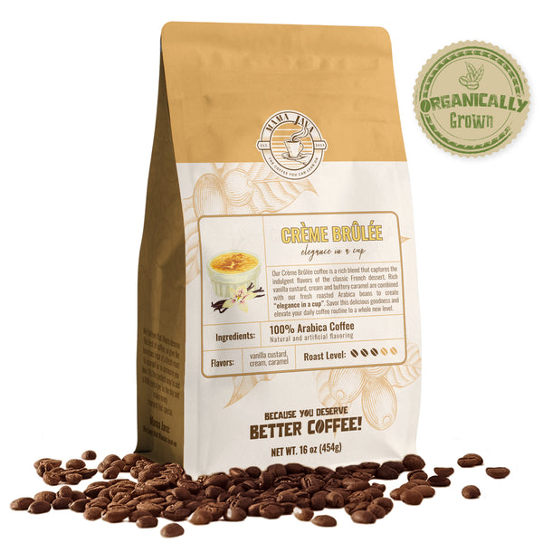 Crème Brûlée - Organically Grown