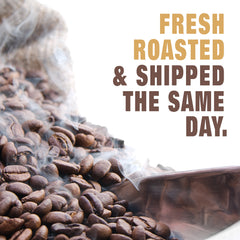 Fresh and Roasted coffee